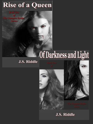cover image of The Vampire Realm Book 1 and 2 (Rise of a Queen & of Darkness and Light)